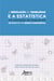 A Resolução de Problemas e a Estatística em Avaliações de Larga Escala Referentes ao Ensino Fundamental