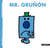 Mr. Gruñón
