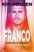 Franco - Unidos en la distancia