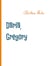Daria, Gregory und Superdog