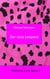 Mykonos Love Story 6 - Der Rosa Leopard - Mykonos-Krimi 10