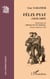 Félix Pyat (1810-1889) - Publication du "Médecin de Néron" - Drame inédit de 1848