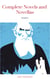 The Complete Novels of Leo Tolstoy in One Premium Edition (World Classics Series): Anna Karenina, War and Peace, Resurrection, Childhood, Boyhood, Youth, ... (Including Biographies of the Author)