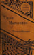 True Manliness - From the Writings of Thomas Hughes