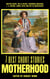 7 best short stories - Motherhood