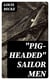 "Pig-Headed" Sailor Men - From "The Strange Adventure Of James Shervinton and Other / Stories" - 1902