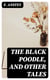 The Black Poodle, and Other Tales