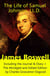 The Life of Samuel Johnson, LL.D. - The Complete Unabridged Edition in 6 Volumes): Including the Journal & Diary