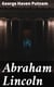 Abraham Lincoln - The People's Leader in the Struggle for National Existence