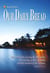 Our Daily Bread - Annual Edition