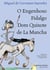 O engenhoso fidalgo Dom Quixote de La Mancha