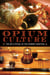Opium Culture - The Art and Ritual of the Chinese Tradition
