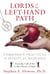 Lords of the Left-Hand Path - Forbidden Practices and Spiritual Heresies
