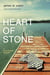 Heart of Stone - An Ellie Stone Mystery