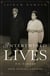 Intertwined Lives - P.N. Haksar & Indira Gandhi
