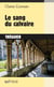 Le sang du calvaire - Les Enquêtes de Muriel - Tome 3