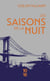 Les saisons de la nuit - édition spéciale