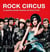 Rock circus : la grande parade illustrée du rock'n'roll