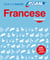 Francese primi passi (cahier d'exercices)