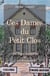 Ces Dames du Petit Clos : Une saga savoyarde et croix-roussienne
