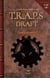 Le Draft de TRAPS (Version VIP) - Tome 2.2 - Le Reste