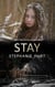 Stay