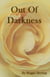 Out of Darkness - One  out of five, #1