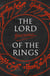 The Lord of the Rings - The Fellowship of the Ring, The Two Towers, The Return of the King