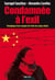 Condamnée à l'exil - Témoignage d'une rescapée del'enfer des camps chinois