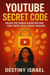 Youtube Secret Code