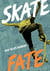 SkateFate