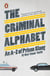The Criminal Alphabet - An A-Z of Prison Slang