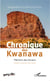 Chronique des Kwanawa - Mémoire des Anciens