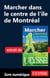 Marcher dans le centre de l'île de Montréal