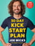30 Day Kick Start Plan - Kick start a healthier lifestyle with 100 delicious recipes and energy boosting workouts