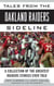 Tales from the Oakland Raiders Sideline - A Collection of the Greatest Raiders Stories Ever Told