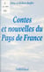 Contes et nouvelles du pays de France