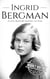 Ingrid Bergman - Biographies of Actors