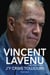 Vincent Lavenu, J'y crois toujours