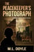 The Peacekeeper's Photograph - The Master Sergeant Harper Mysteries, #1