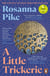 A Little Trickerie - Longlisted for the Women’s Prize for Fiction 2025