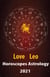Leo Love Horoscope & Astrology 2021 - Cupid's Plans for You, #5