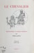 Biographie d'Andrée Petibon. Le chevalier (2) 1928 à 1954