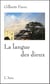 La langue des dieux - Souvenirs du Liban