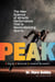 Peak - The New Science of Athletic Performance That Is Revolutionizing Sports