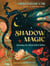 Shadow Magic - Unlocking the Whole Witch Within