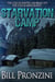 Starvation Camp