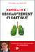 Covid-19 et réchauffement climatique - Plaidoyer pour une économie de la résilience
