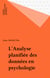 L'Analyse planifiée des données en psychologie