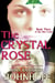 The Crystal Rose - The Mer Cycle, #3